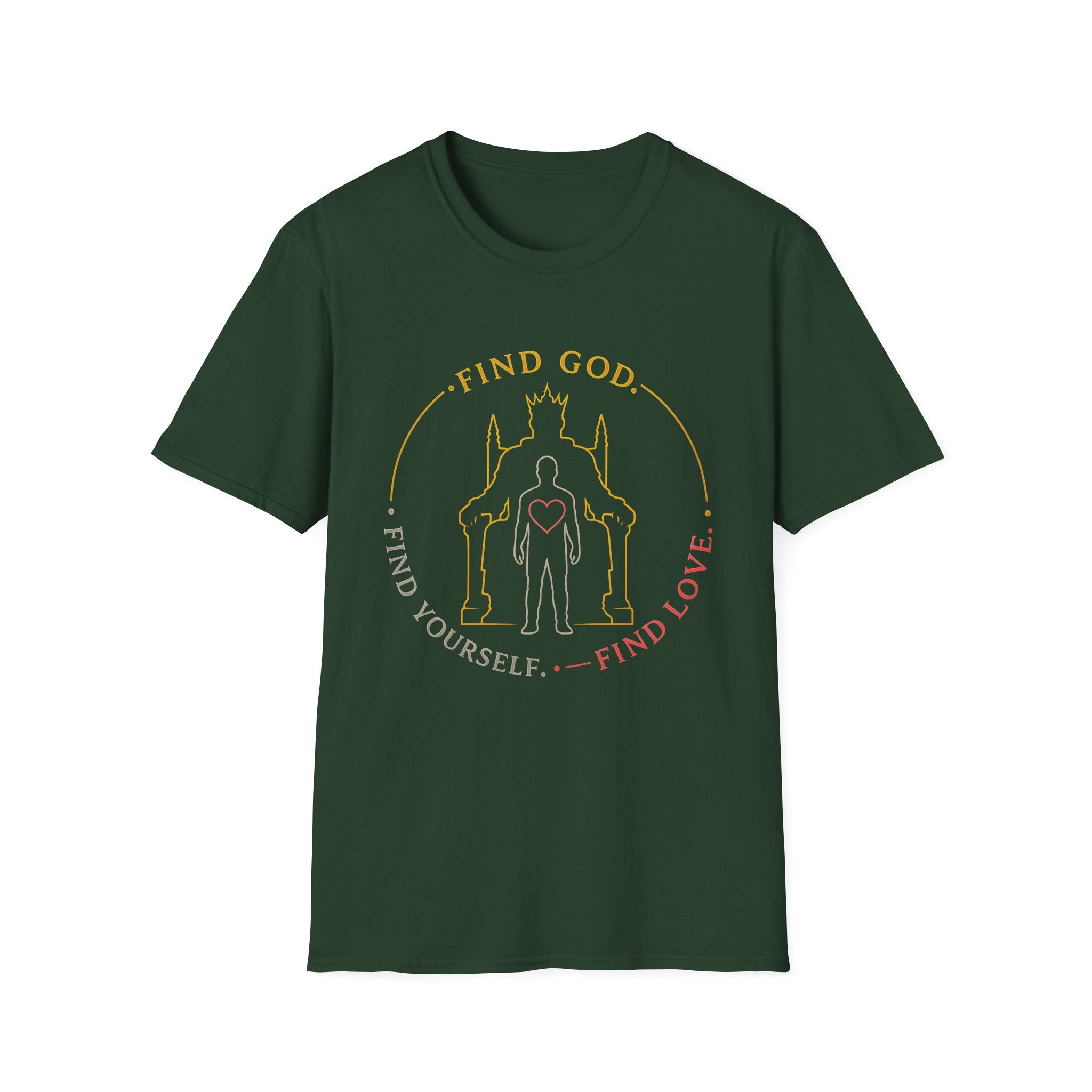 Find God Find Yourself Find Love T-Shirt