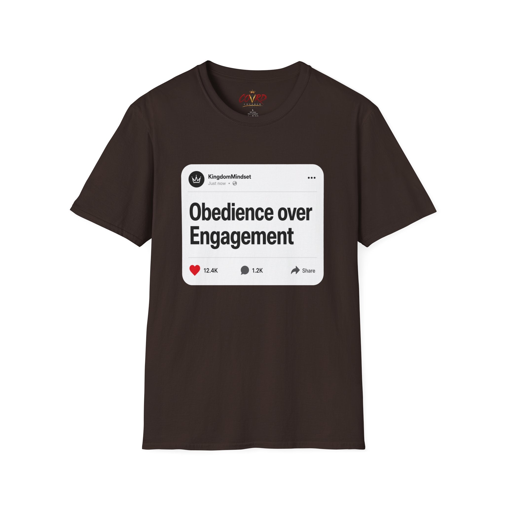 Obedience Over Engagement T-Shirt