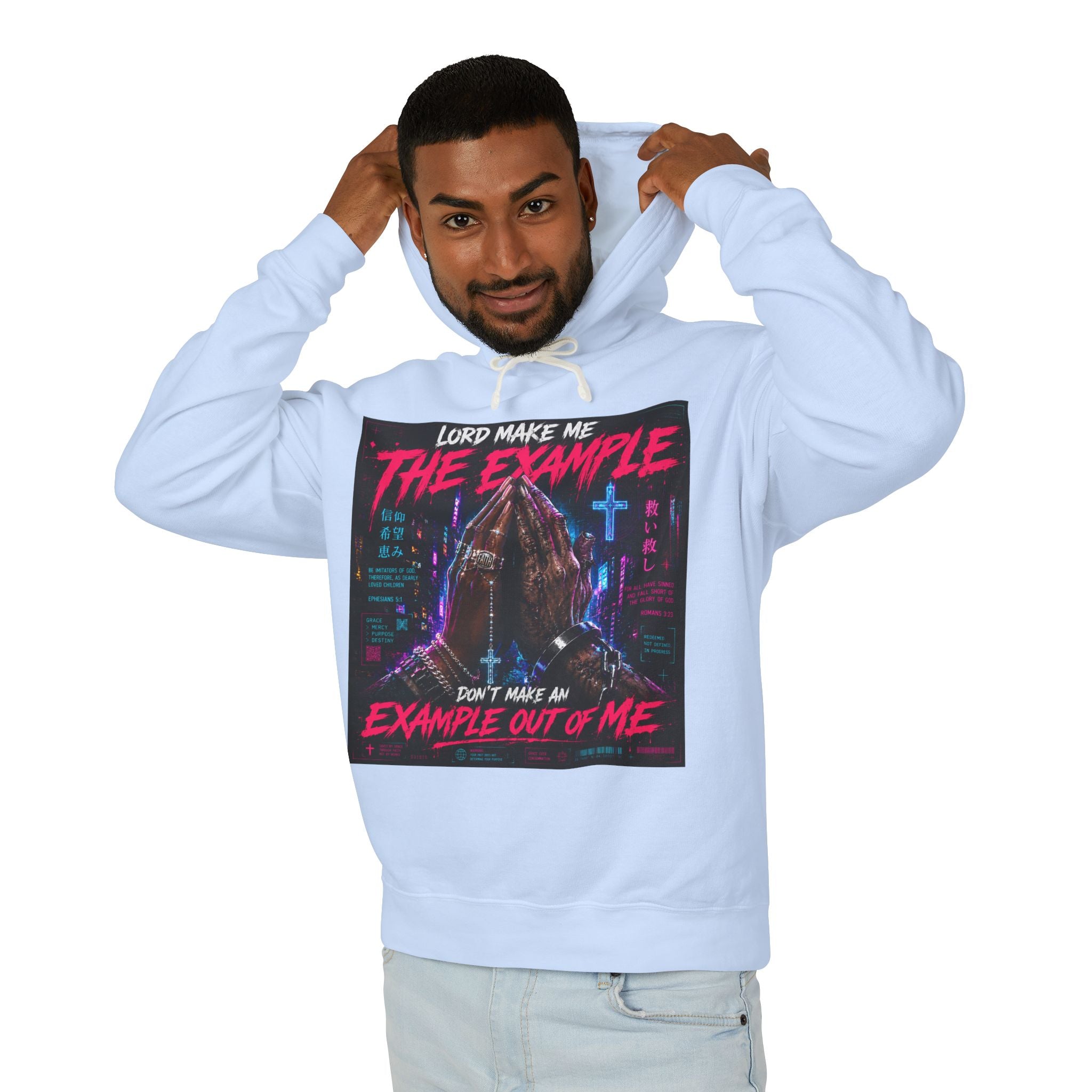 (cyberpunk)Lord Make Me The Example hoodie