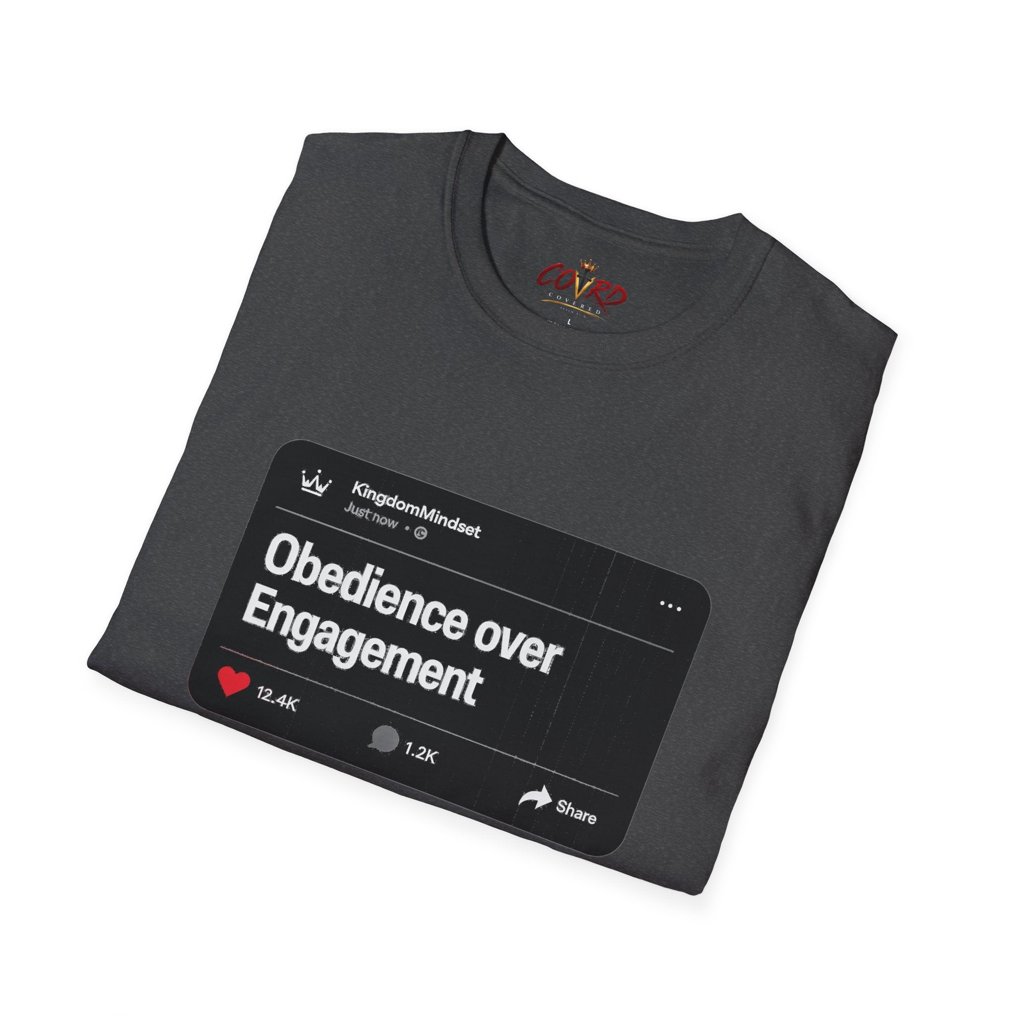 Obedience Over Engagement Tee
