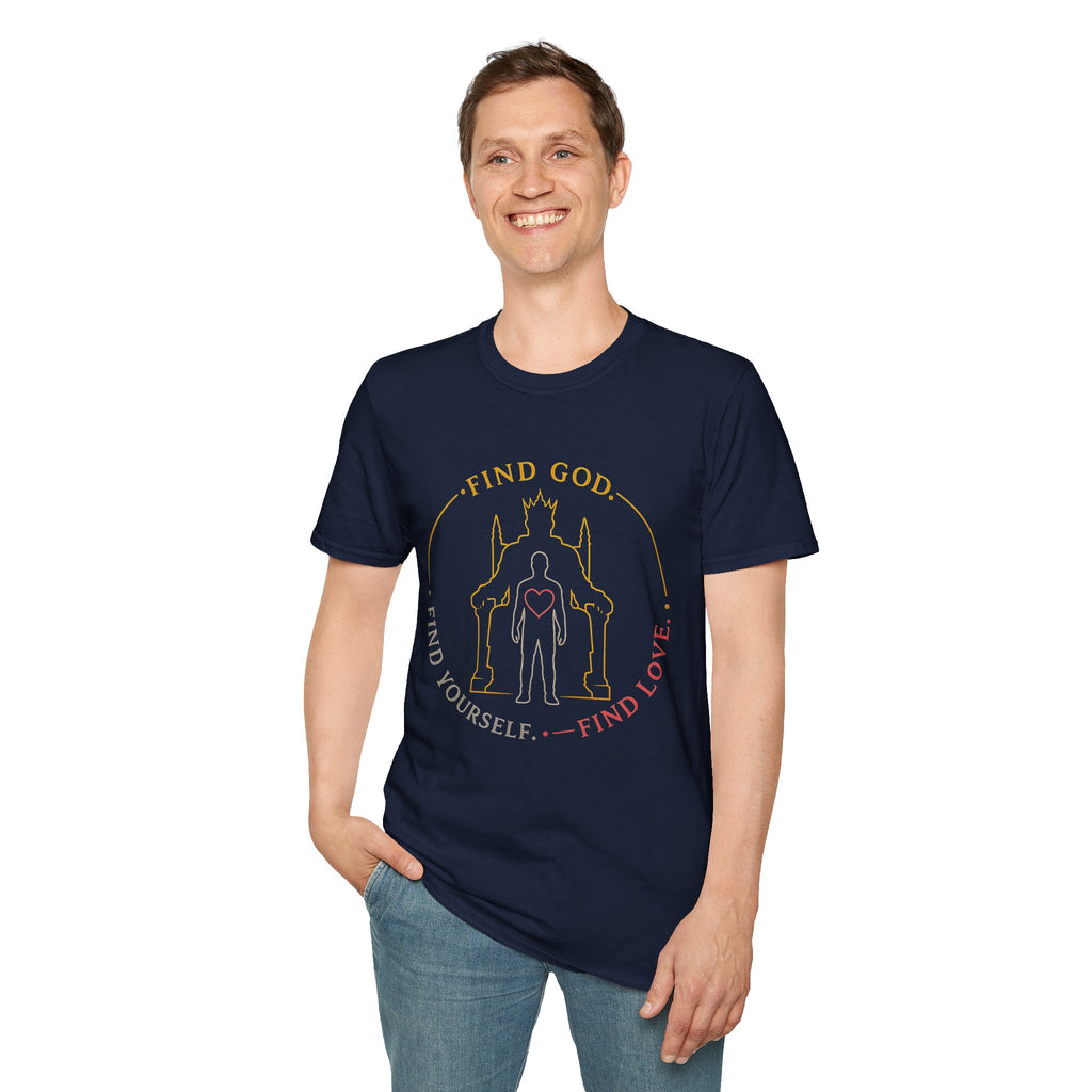 Find God Find Yourself Find Love T-Shirt