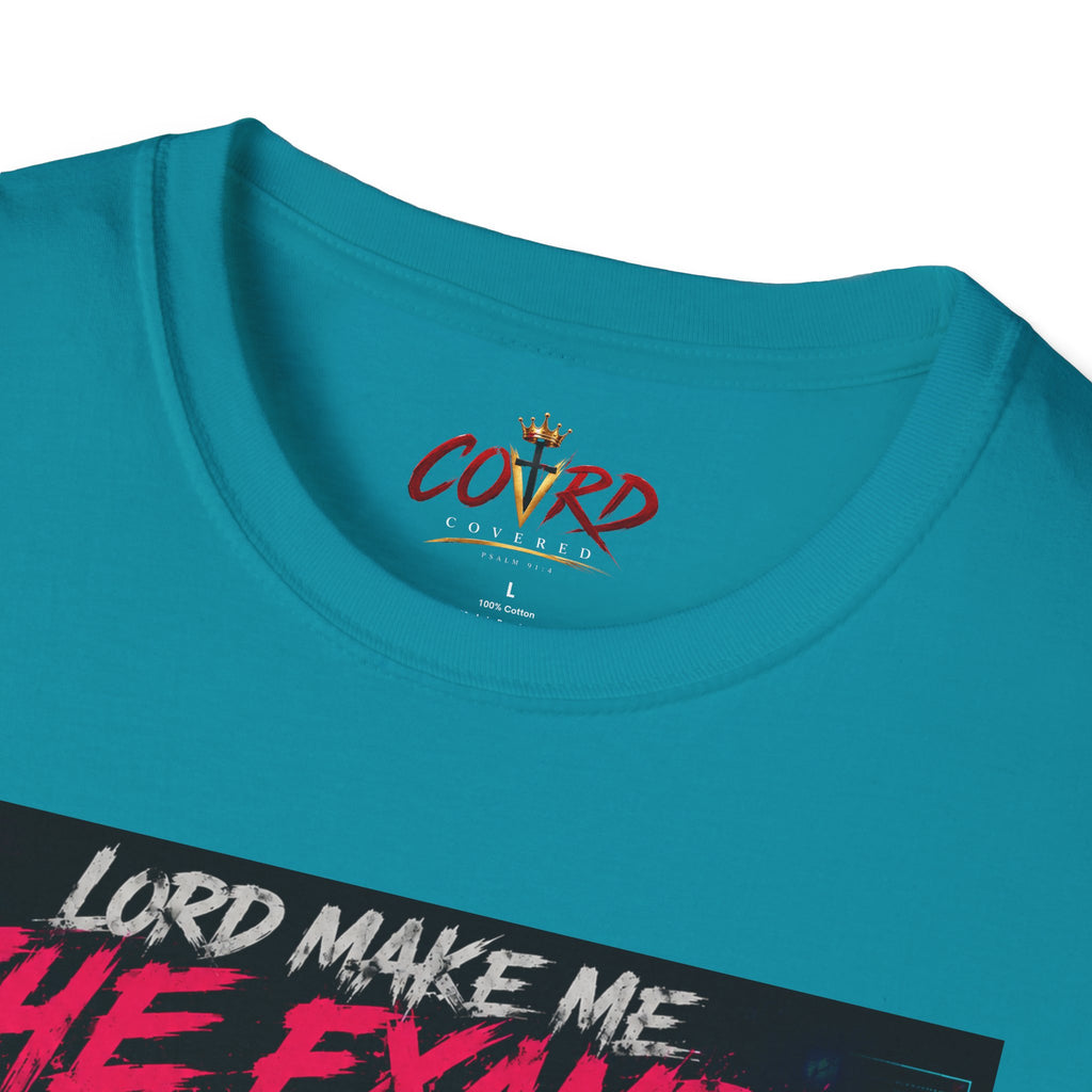 Lord Make Me The Example T-Shirt (cyberpunk)