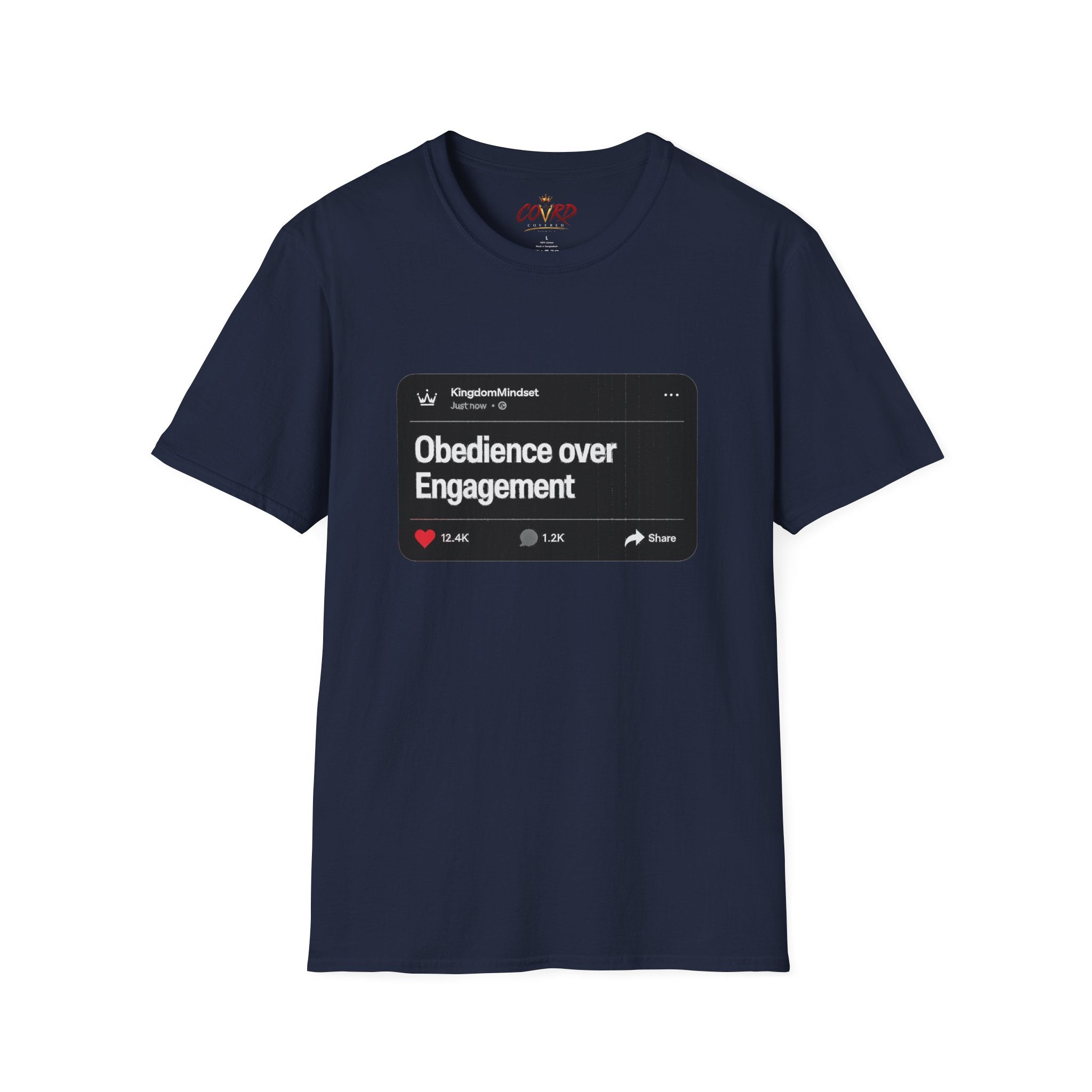 Obedience Over Engagement Tee