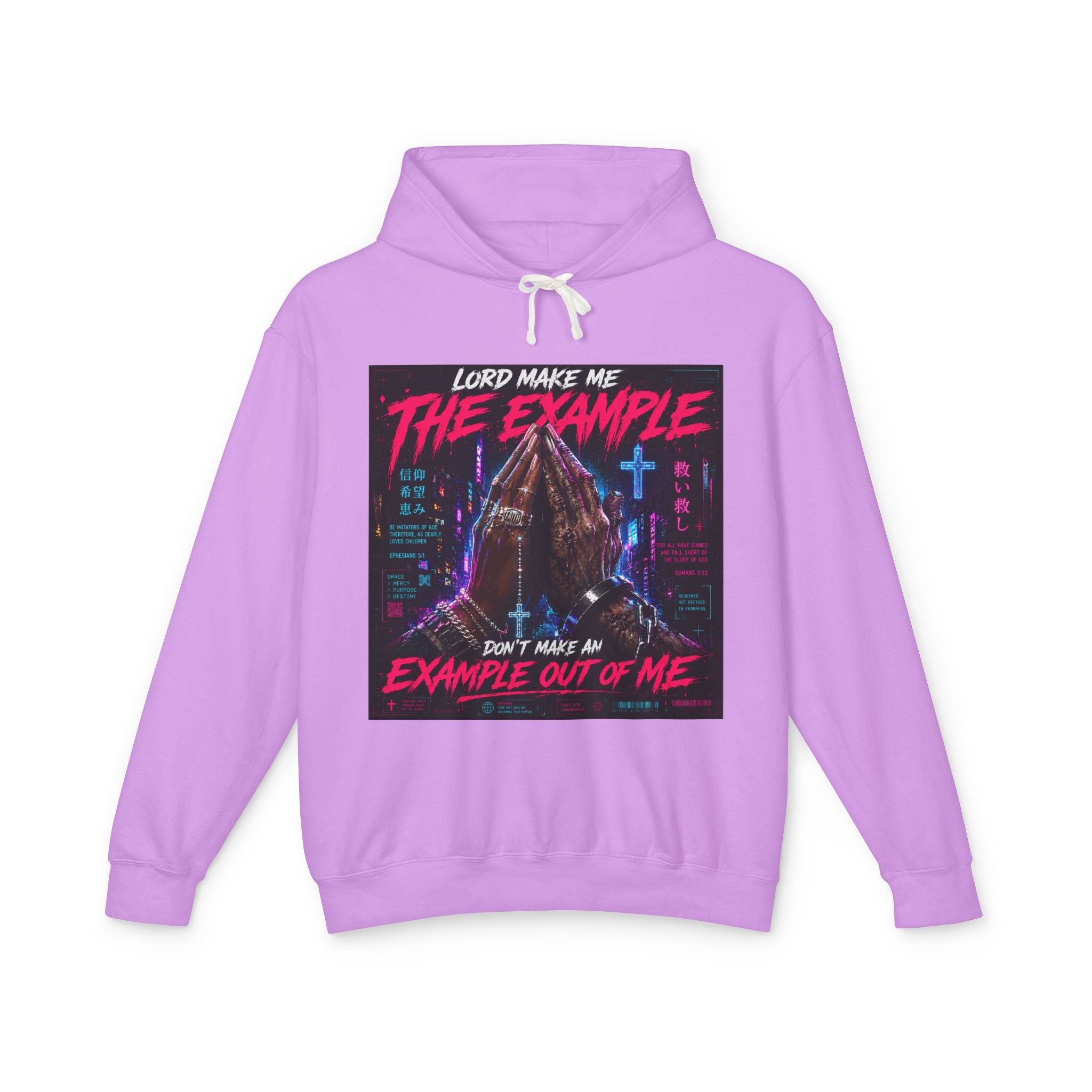 (cyberpunk)Lord Make Me The Example hoodie