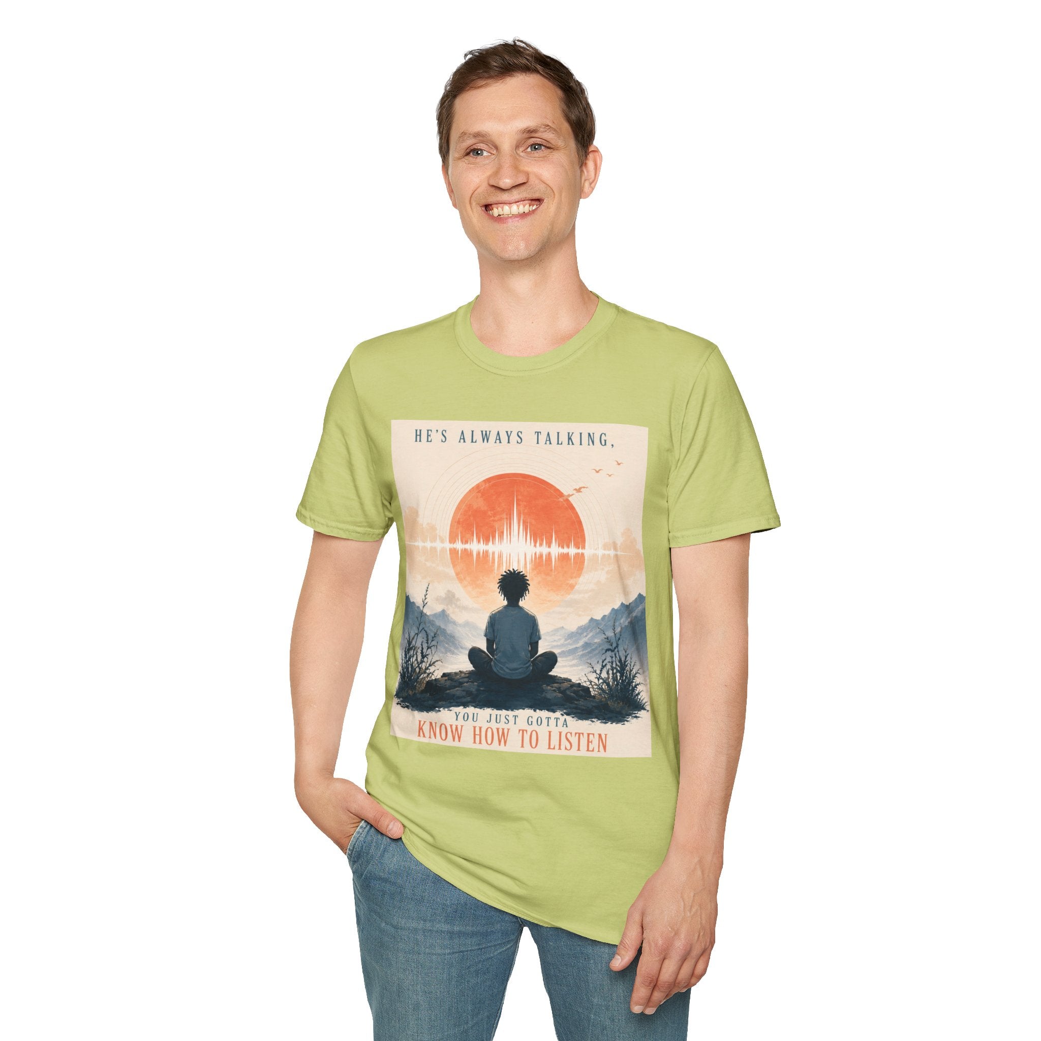 He is always talking T-Shirt