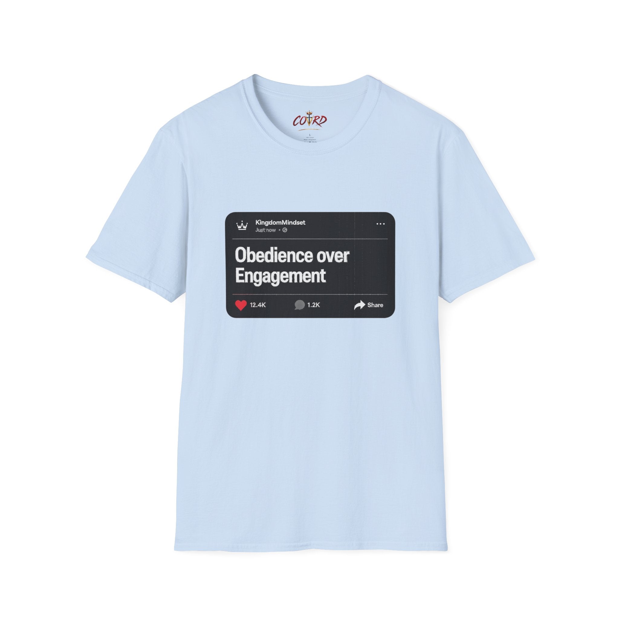 Obedience Over Engagement Tee