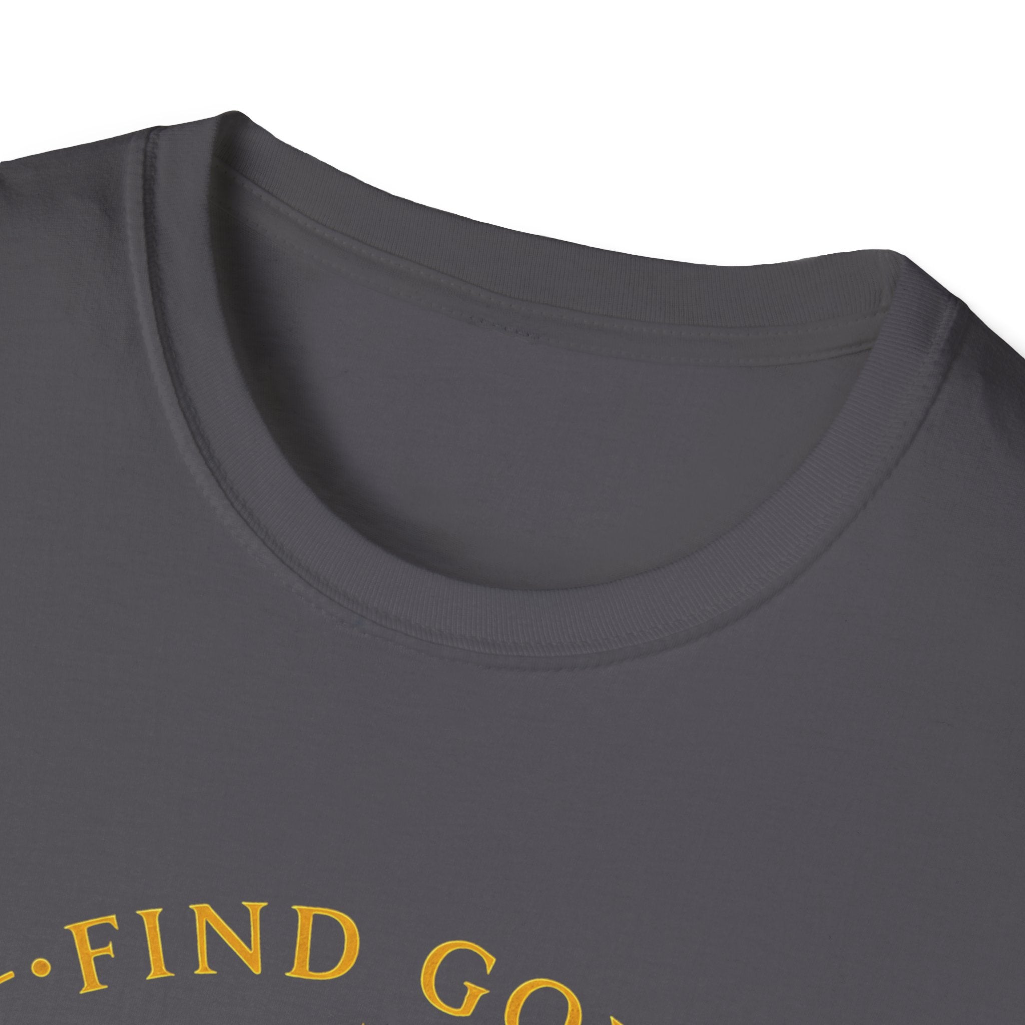 Find God Find Yourself Find Love T-Shirt