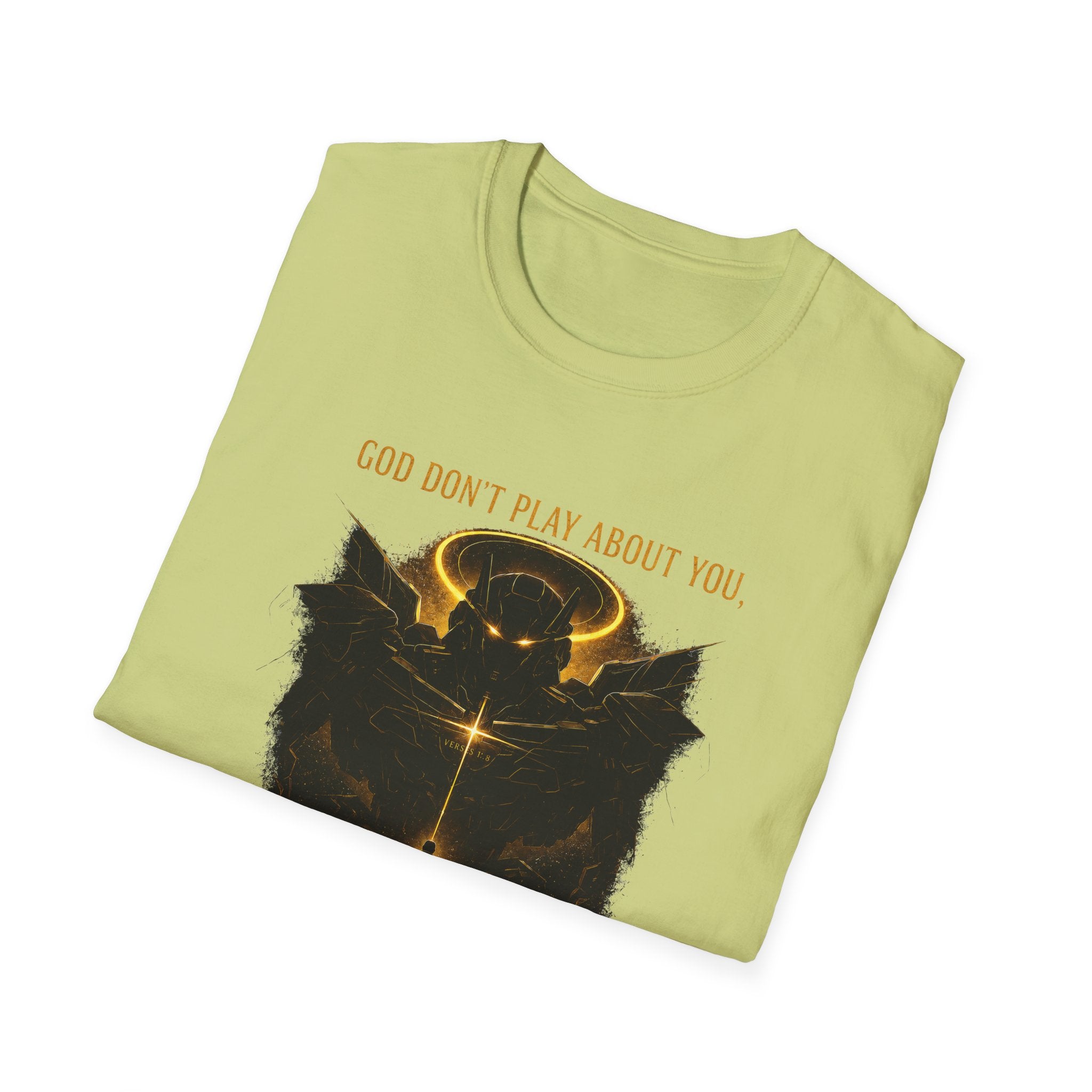 God dont play about you  T-Shirt
