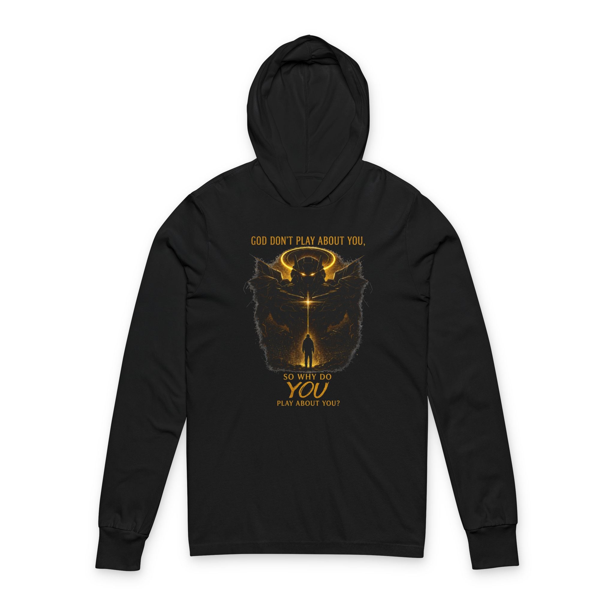 God dont play about you hoodie