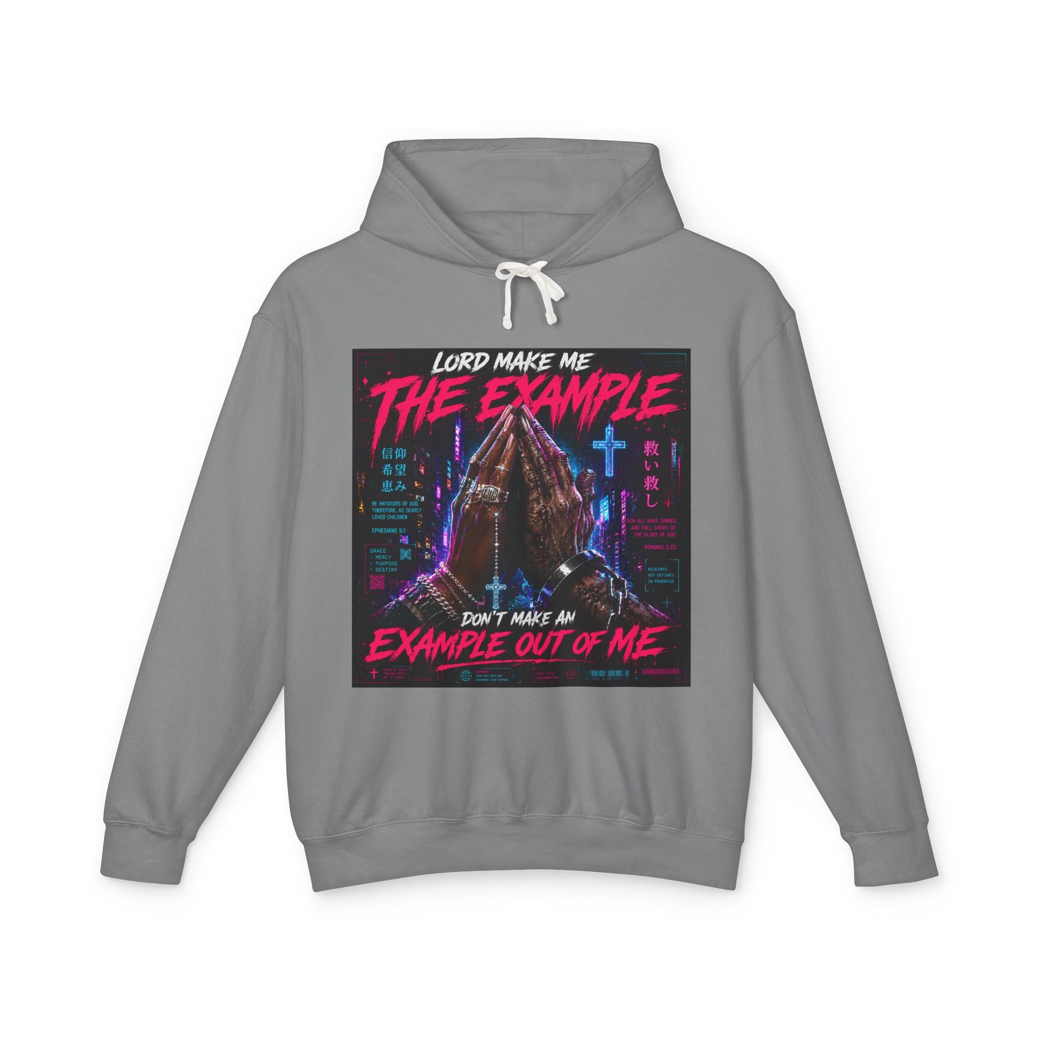 (cyberpunk)Lord Make Me The Example hoodie