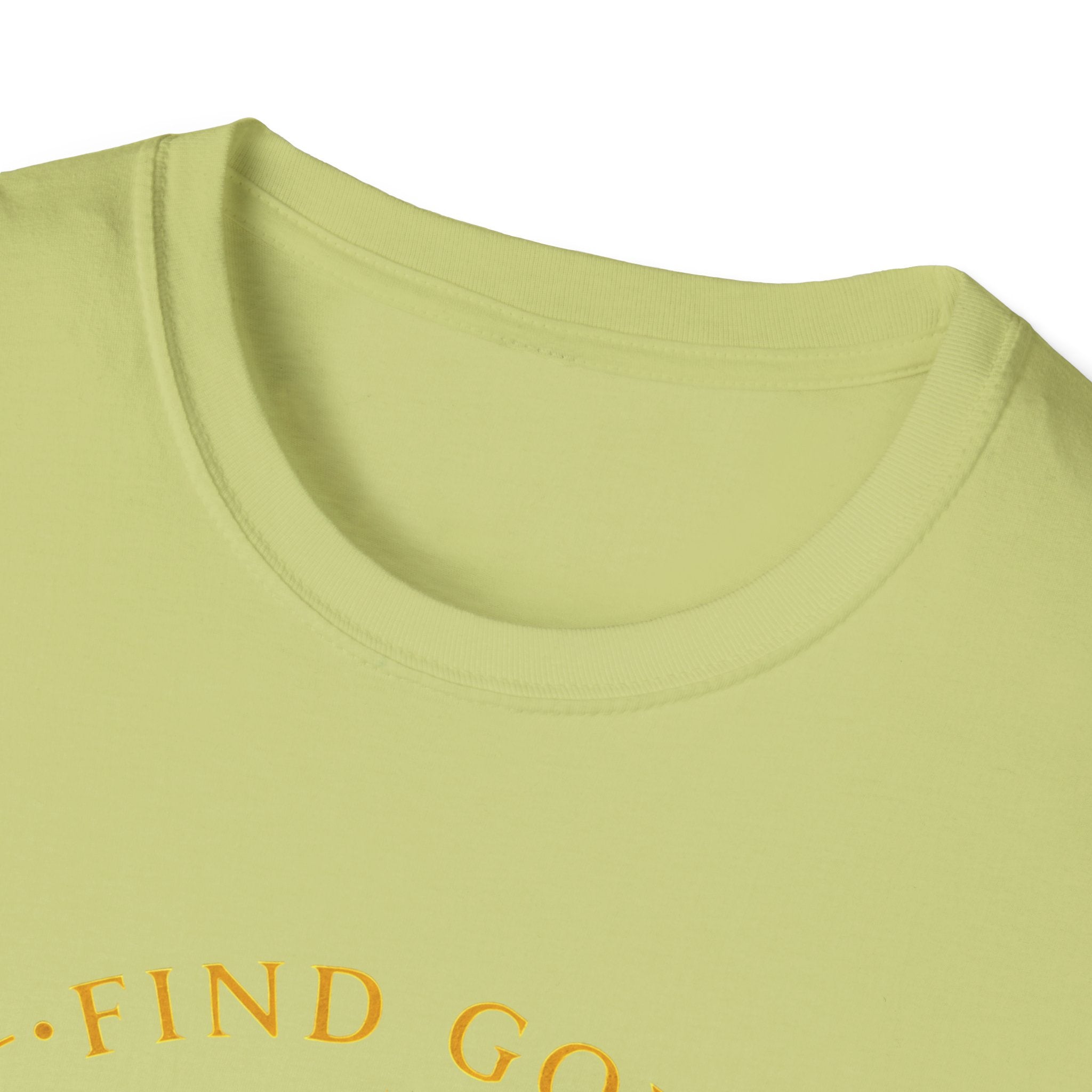 Find God Find Yourself Find Love T-Shirt