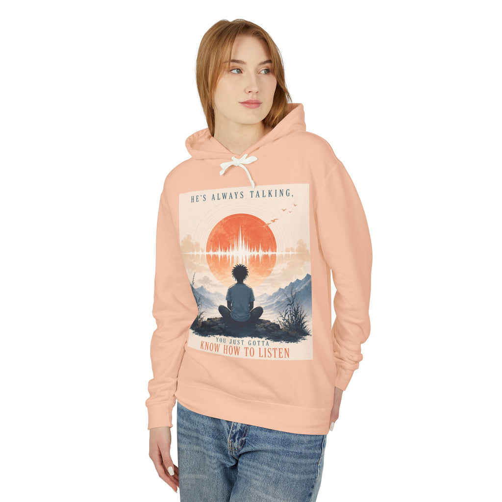 "He always talking" Hoodie