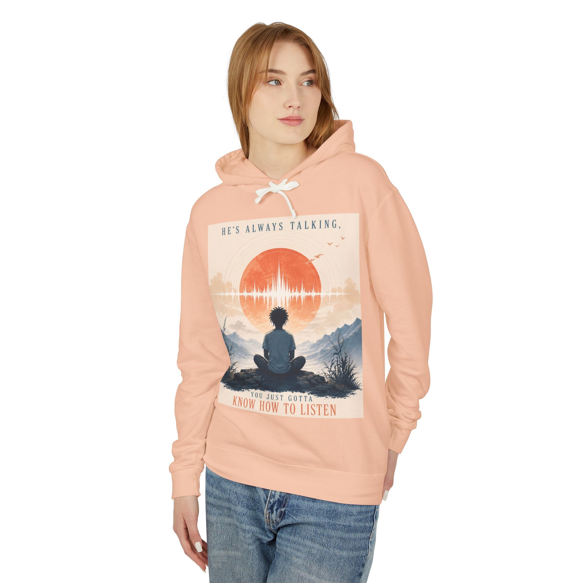 "He always talking" Hoodie