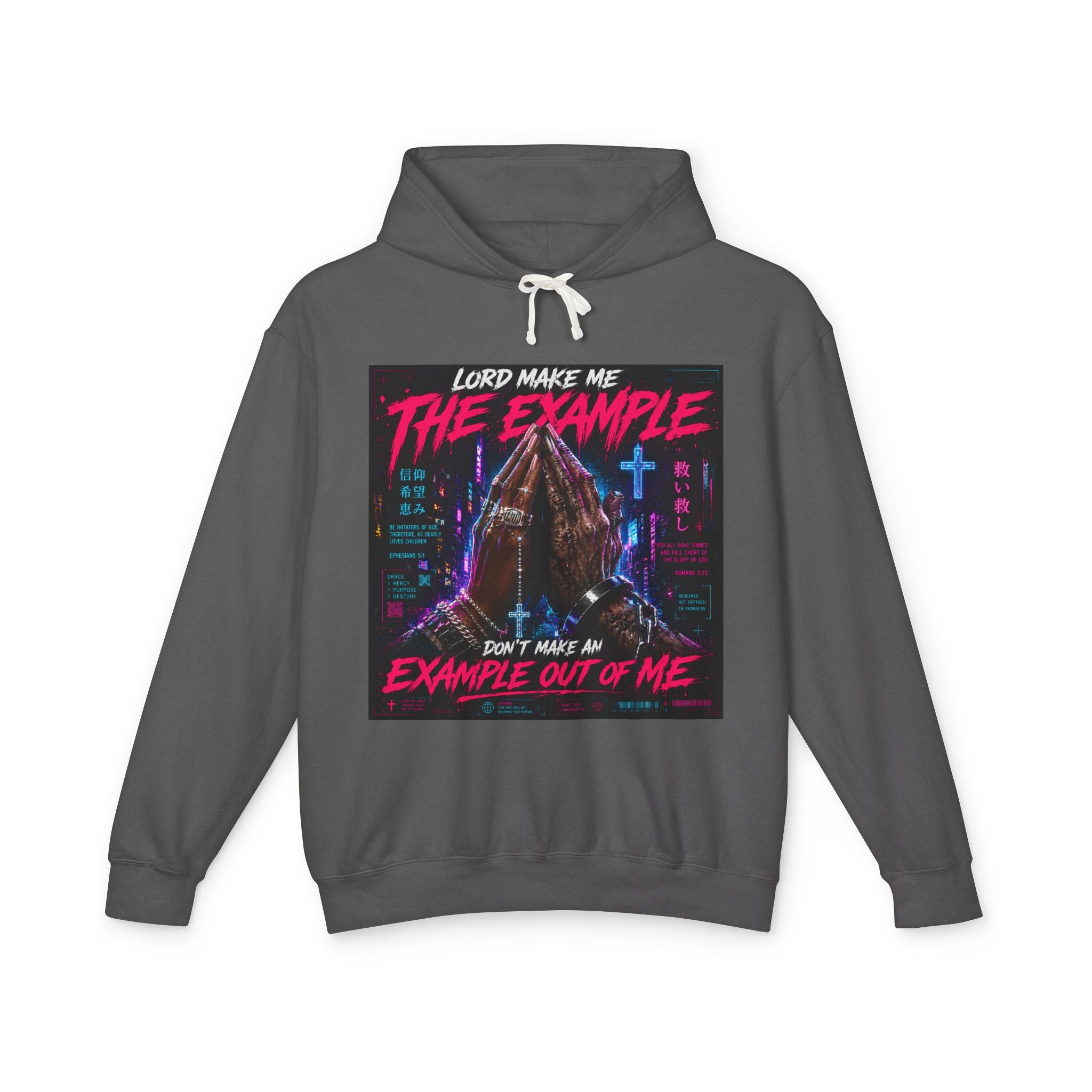 (cyberpunk)Lord Make Me The Example hoodie