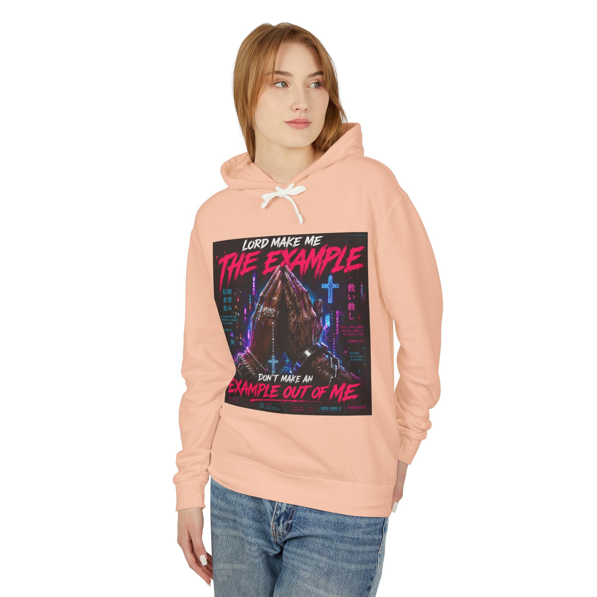(cyberpunk)Lord Make Me The Example hoodie