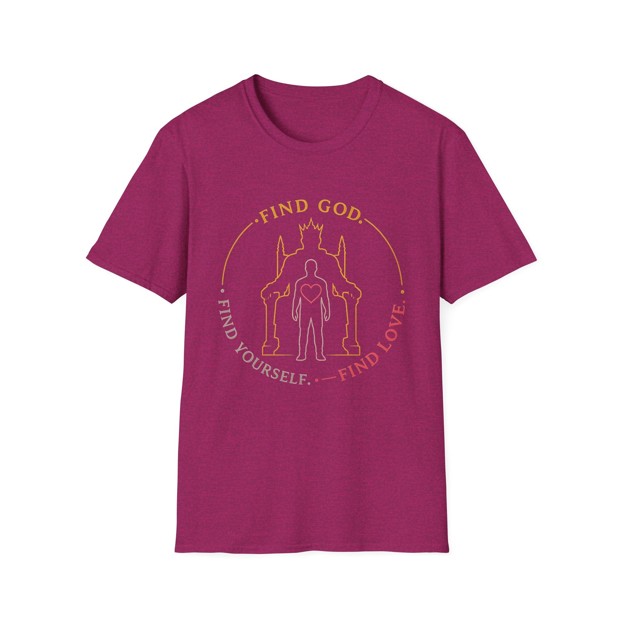 Find God Find Yourself Find Love T-Shirt
