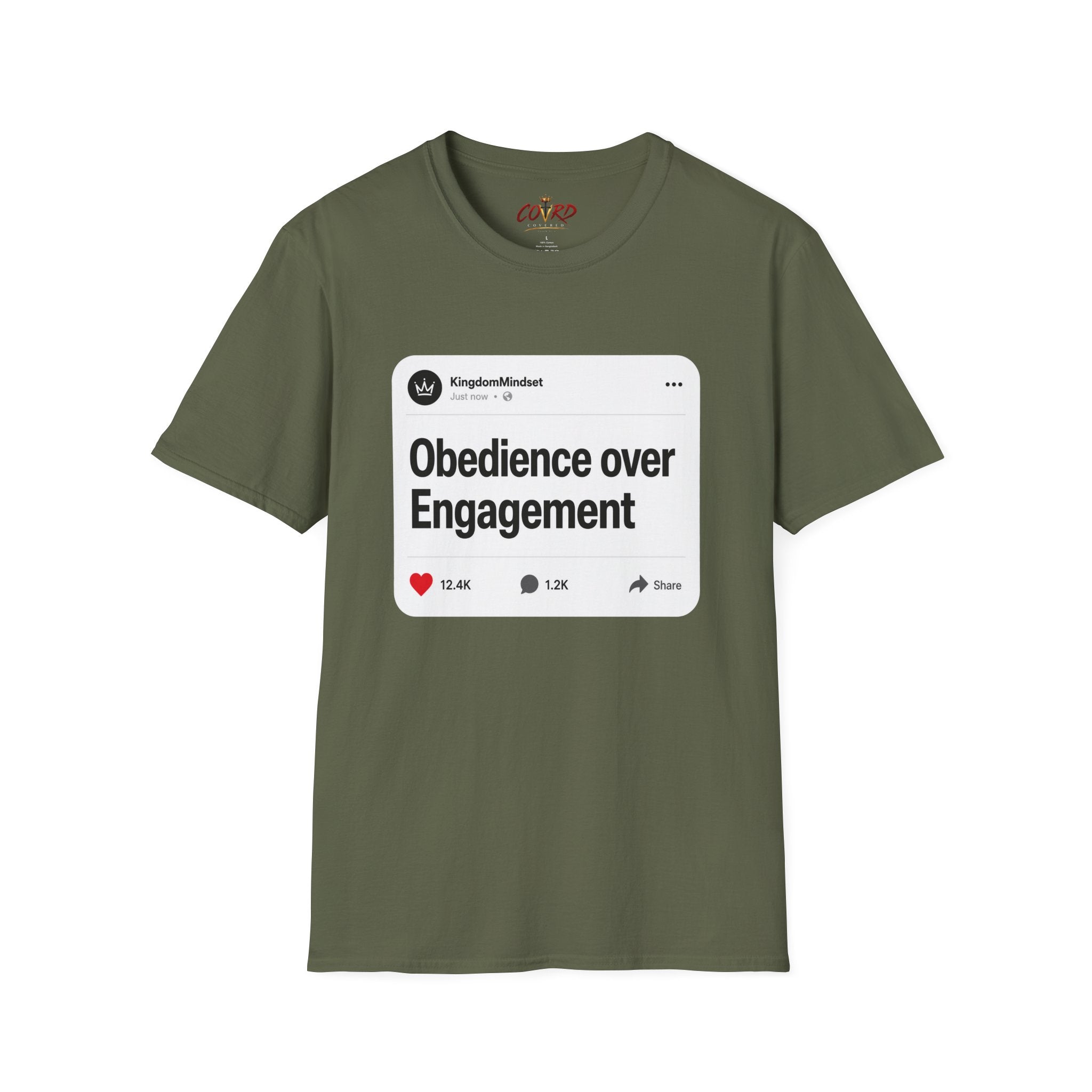 Obedience Over Engagement T-Shirt