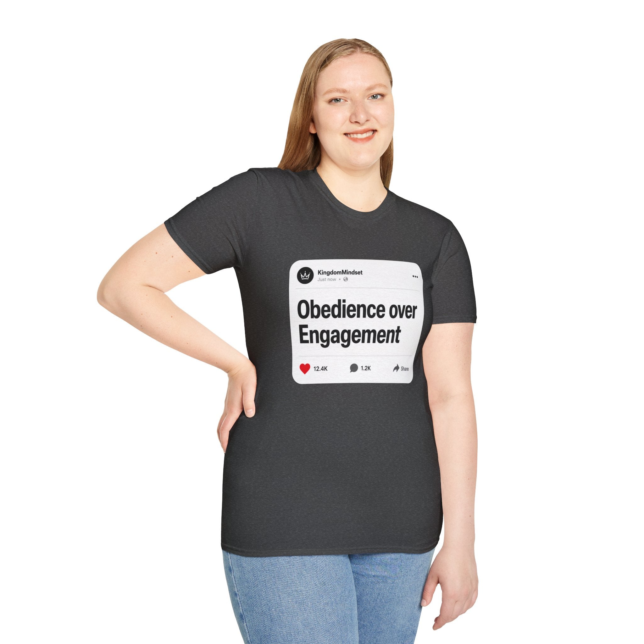 Obedience Over Engagement T-Shirt