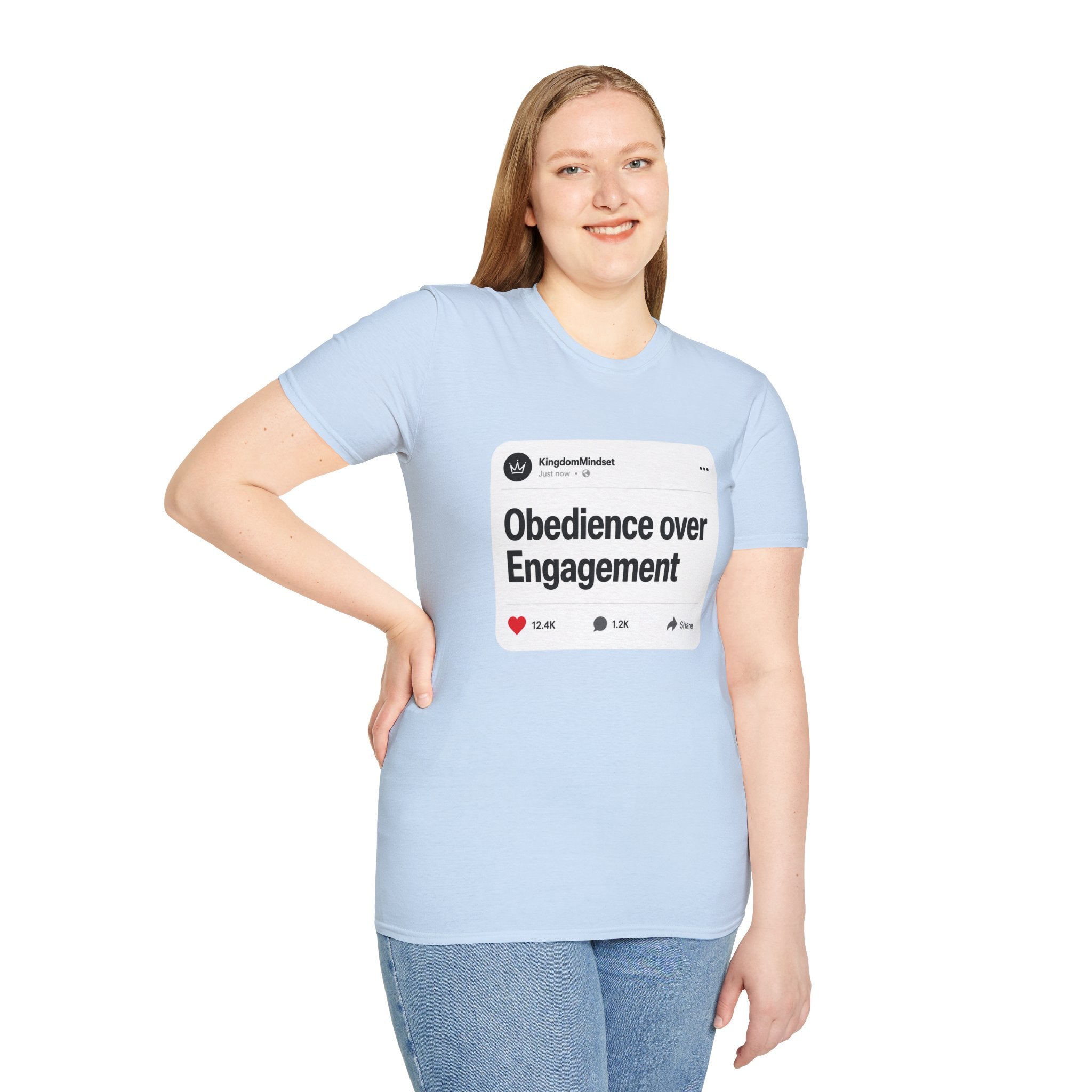 Obedience Over Engagement T-Shirt