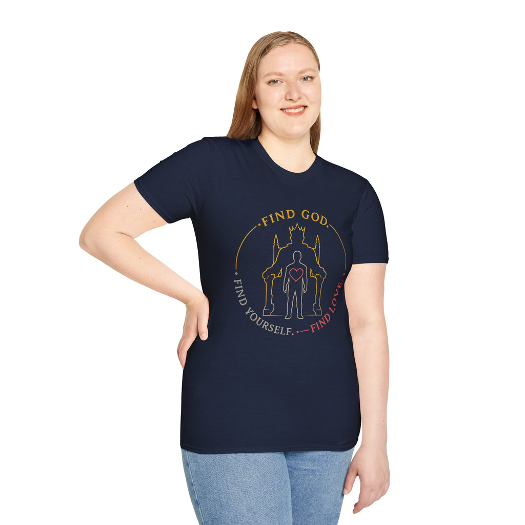 Find God Find Yourself Find Love T-Shirt