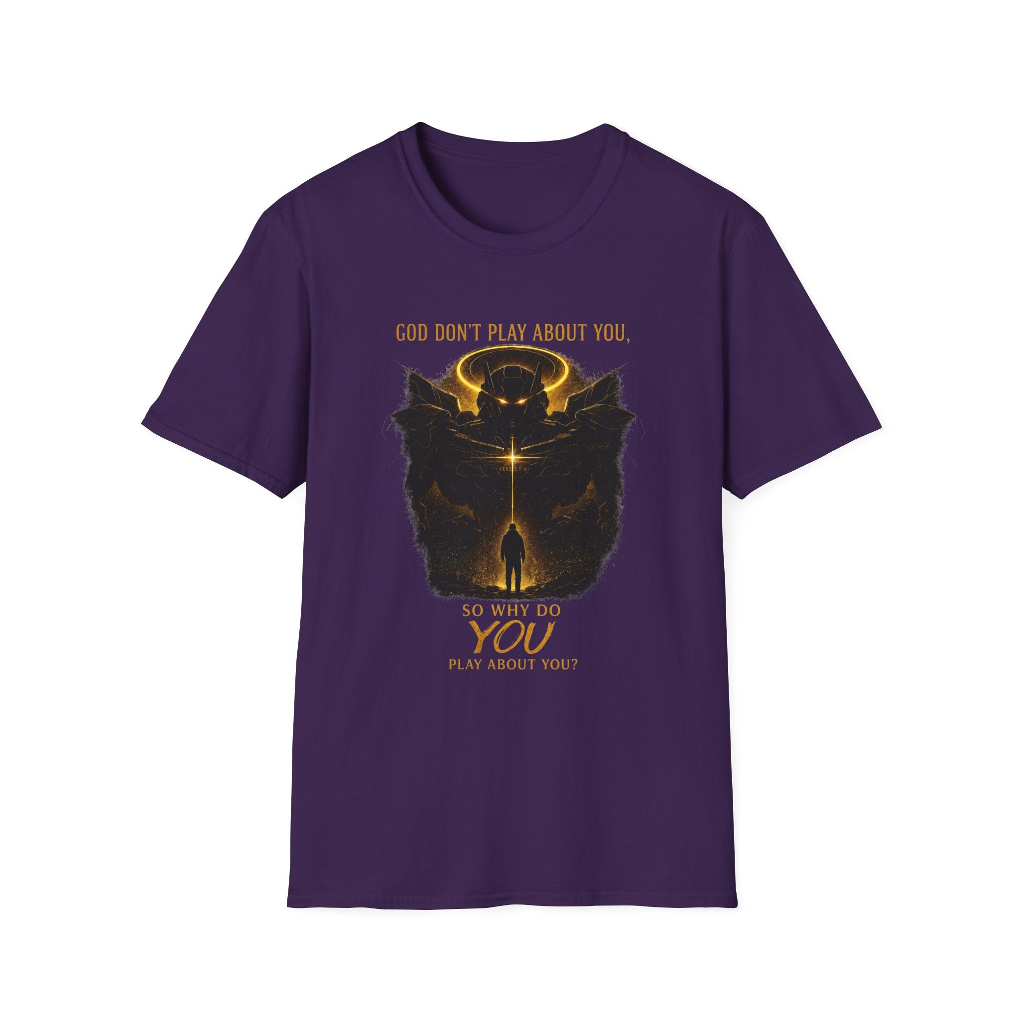 God dont play about you  T-Shirt