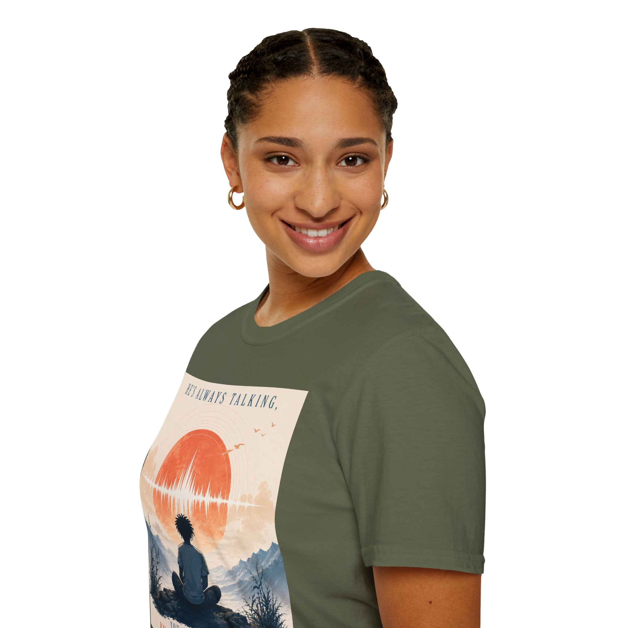 He is always talking T-Shirt