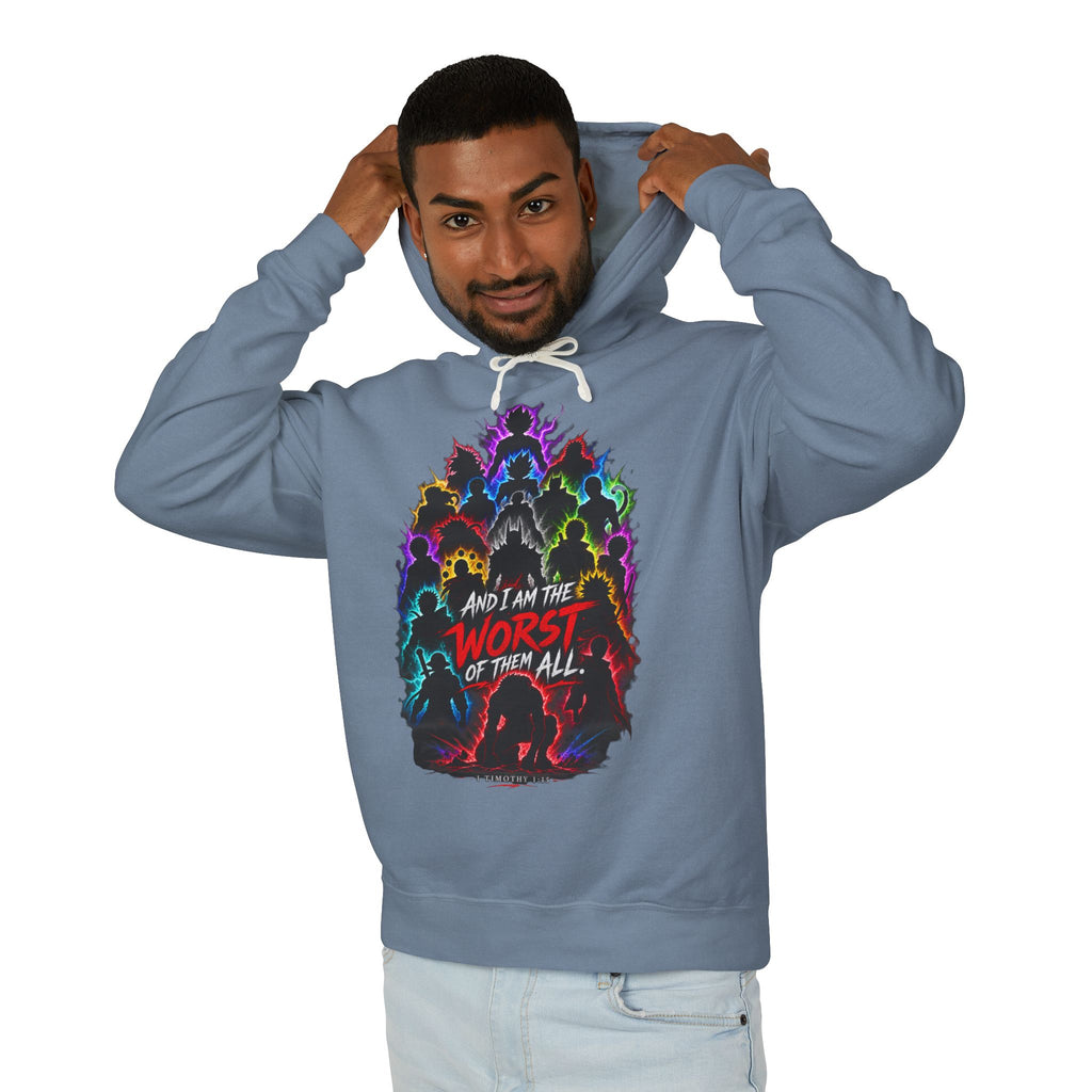 "And I Am The Worst of Them All"(VILLIAN ARC) HOODIE