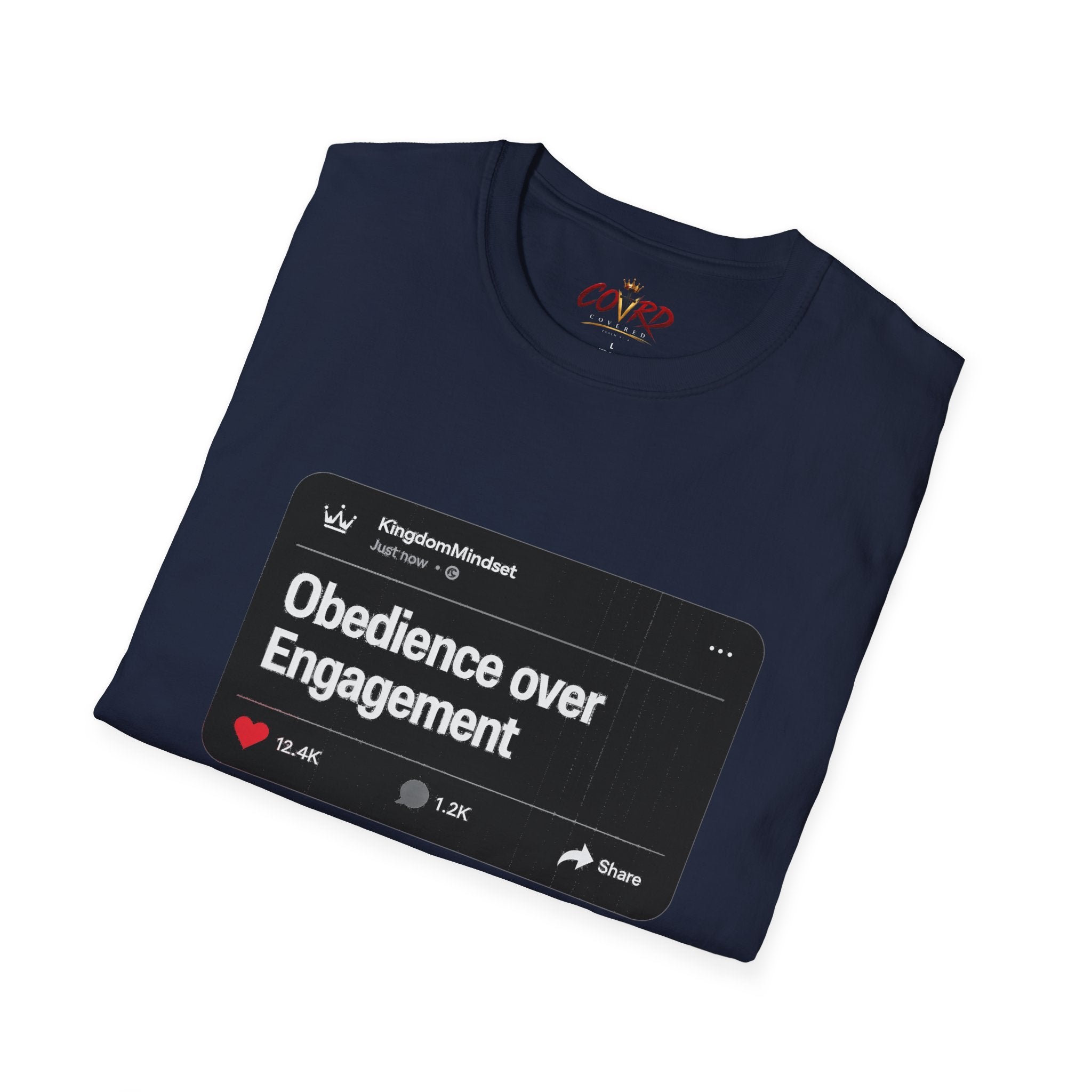 Obedience Over Engagement Tee