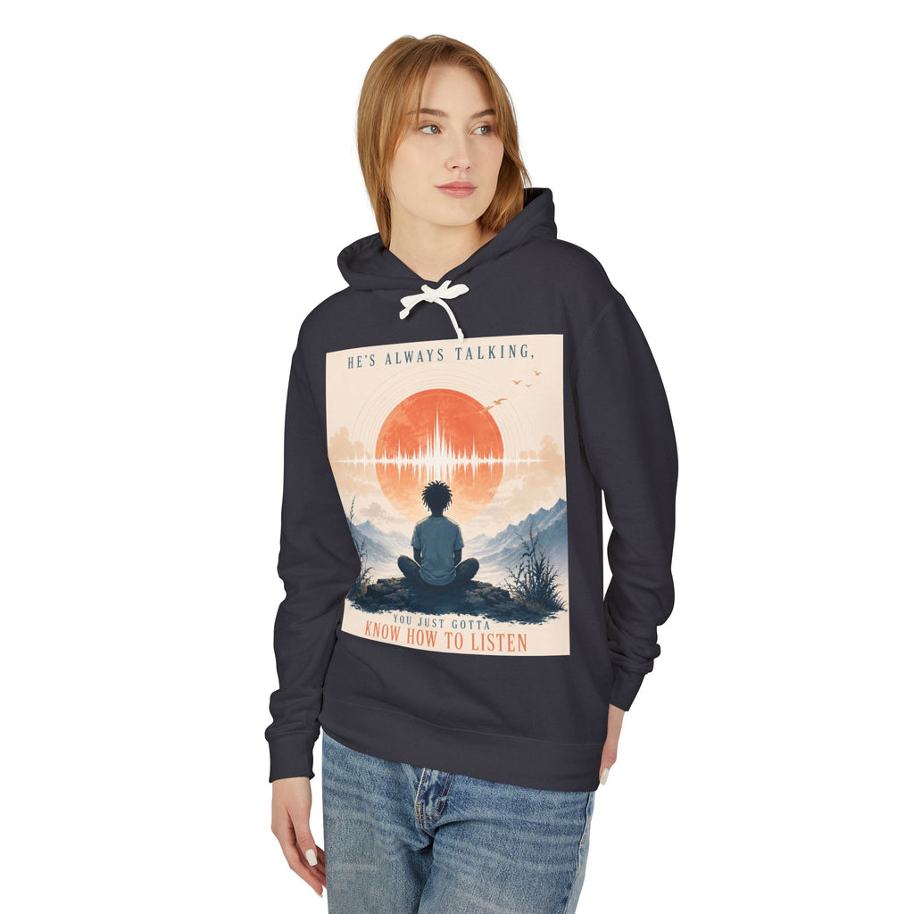 "He always talking" Hoodie