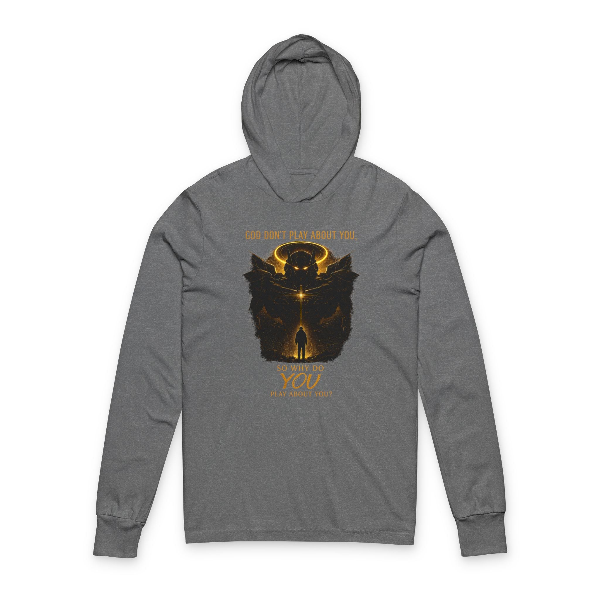 God dont play about you hoodie