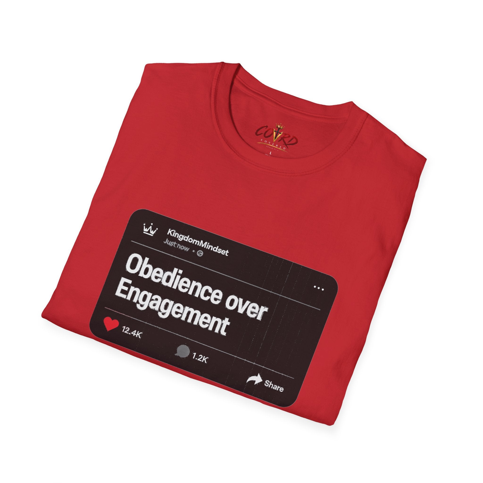 Obedience Over Engagement Tee
