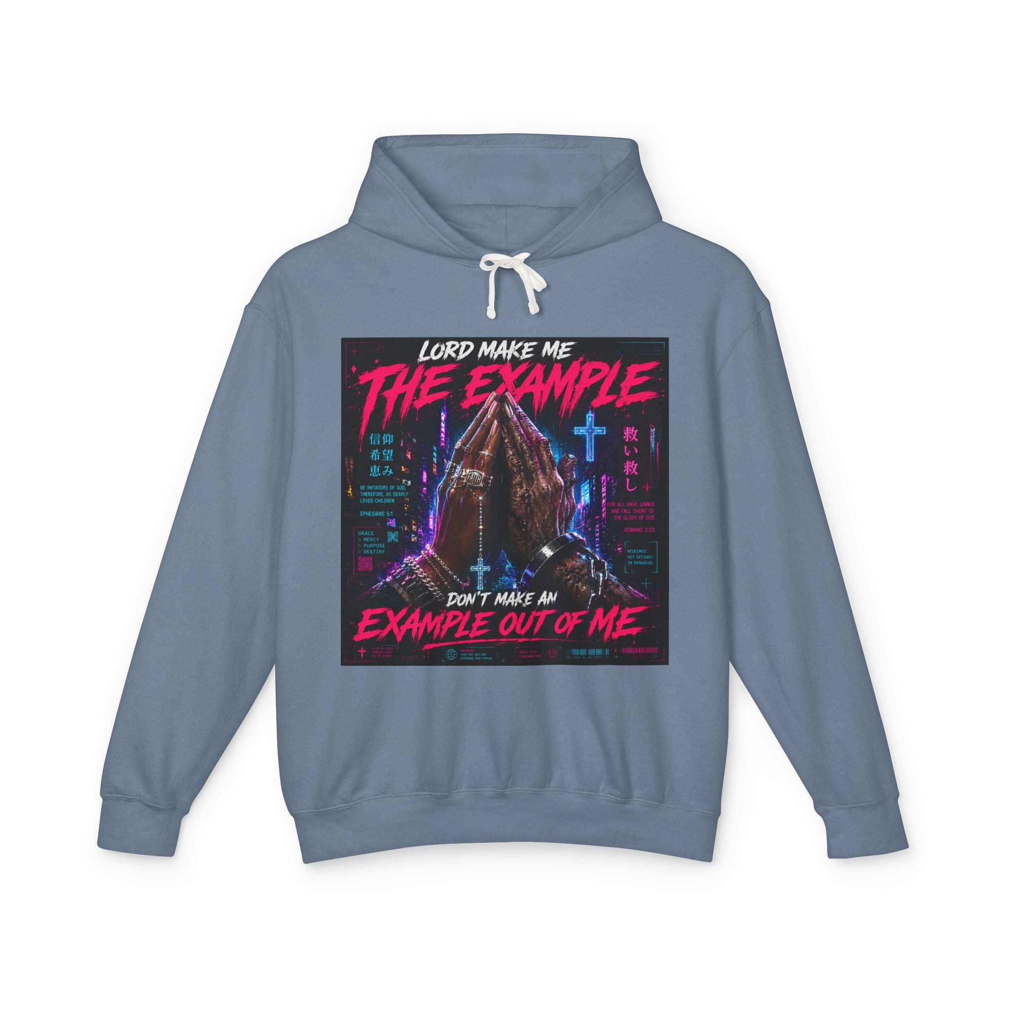 (cyberpunk)Lord Make Me The Example hoodie