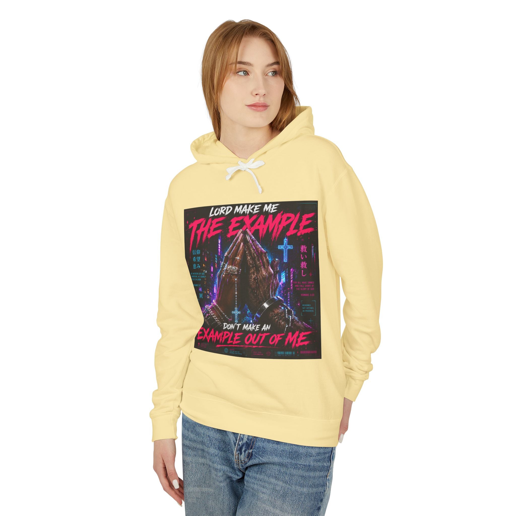 (cyberpunk)Lord Make Me The Example hoodie