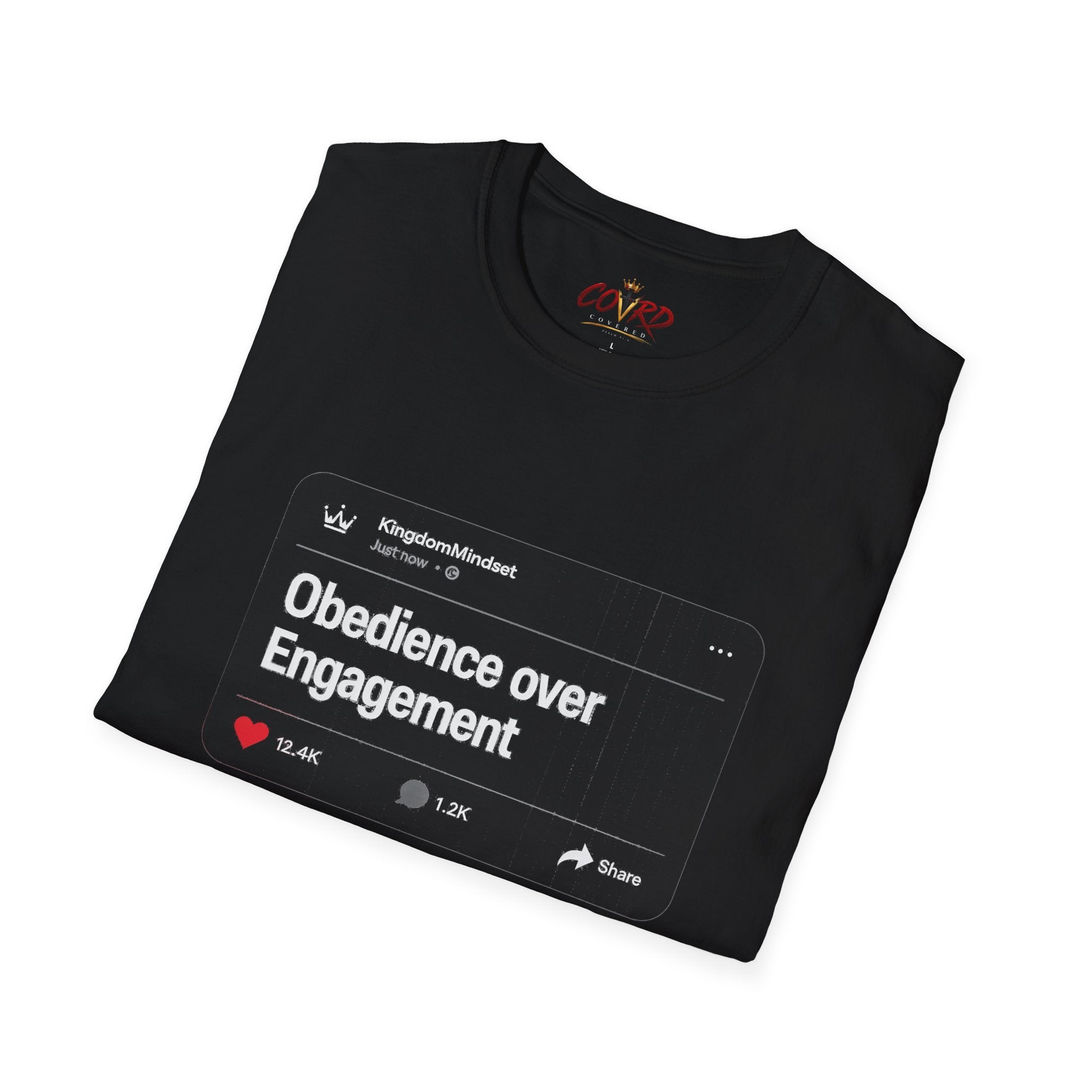 Obedience Over Engagement Tee