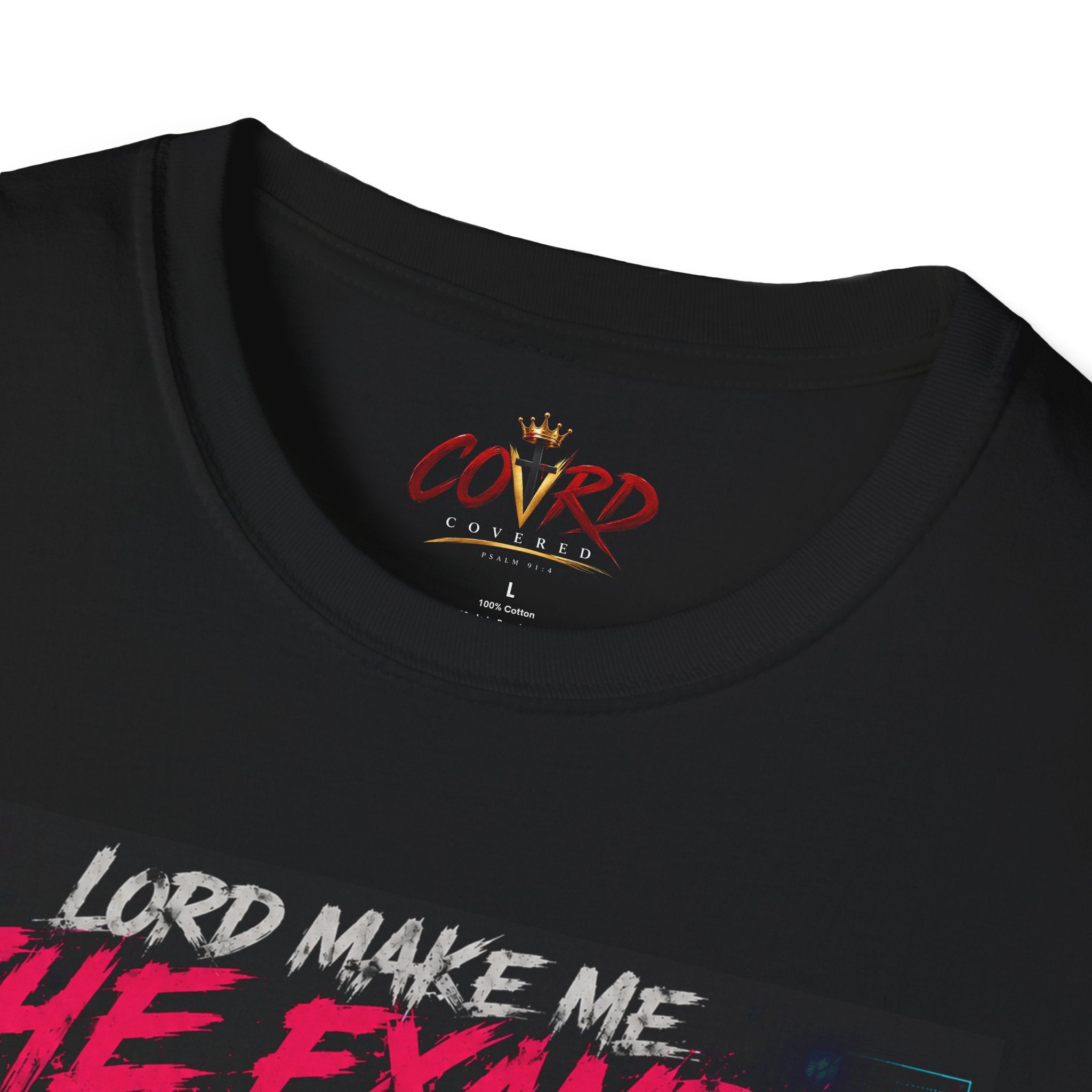 Lord Make Me The Example T-Shirt (cyberpunk)