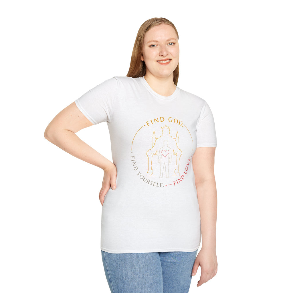 Find God Find Yourself Find Love T-Shirt